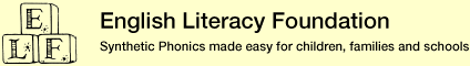 English Literacy Foundation - Synthetic Phonics made easy fopr children, families and schools